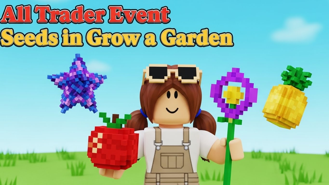 All Trader Event Seeds in Grow a Garden