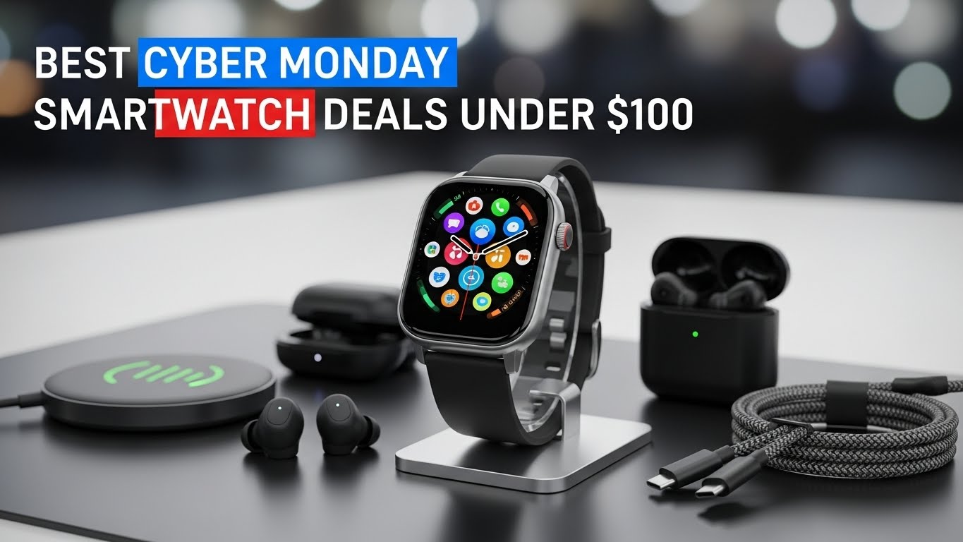 Best Cyber Monday Smartwatch Deals Under $100