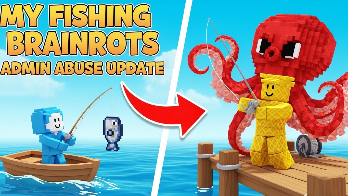 My Fishing Brainrots Admin Abuse Update