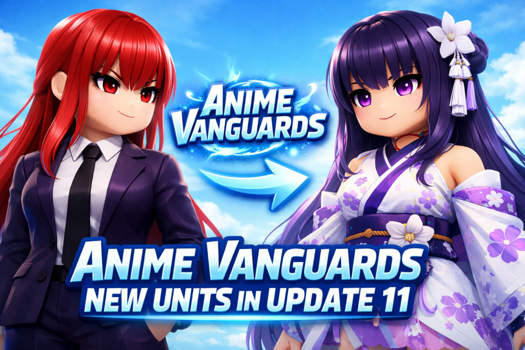 Anime Vanguards New Units in Update 11