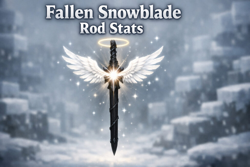 Fallen Snowblade Rod Stats