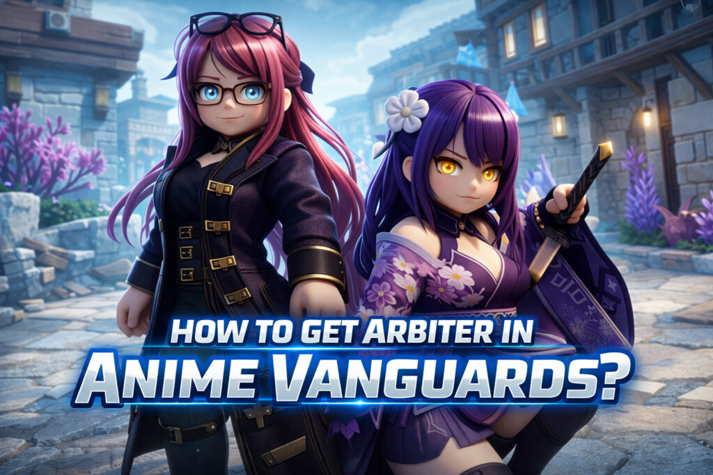 How to Get Arbiter in Anime Vanguards?