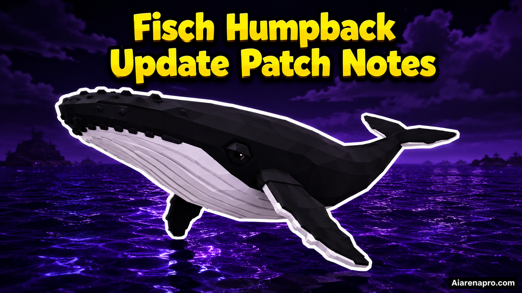 Fisch Humpback Update Patch Notes