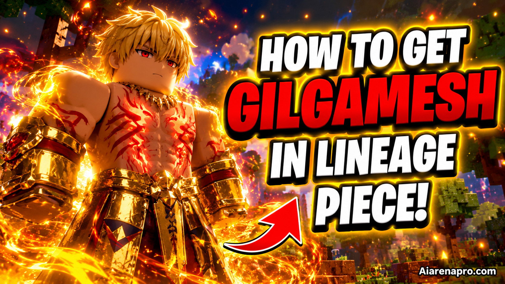 How To Get Gilgamesh in Lineage Piece