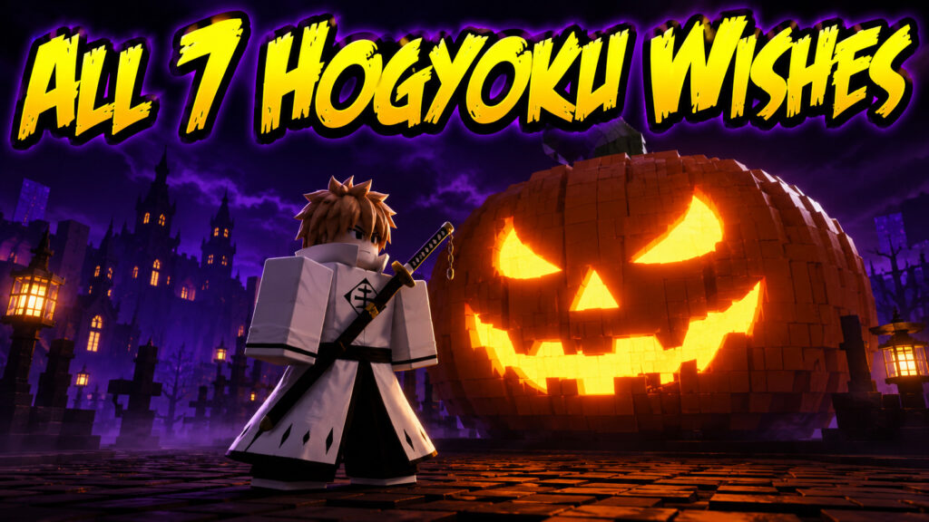 All 7 Hogyoku Wishes