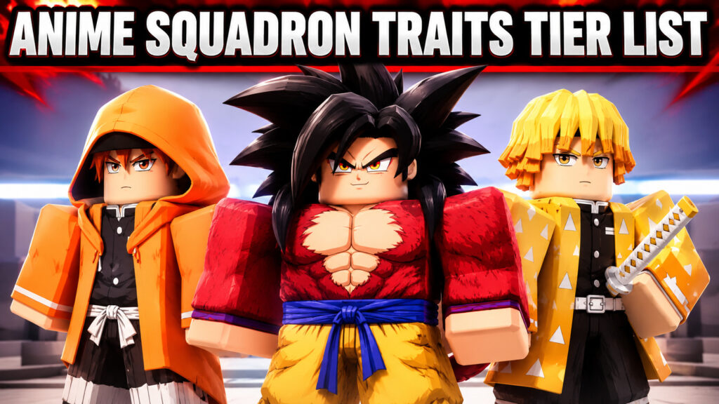 Anime Squadron Traits Tier List
