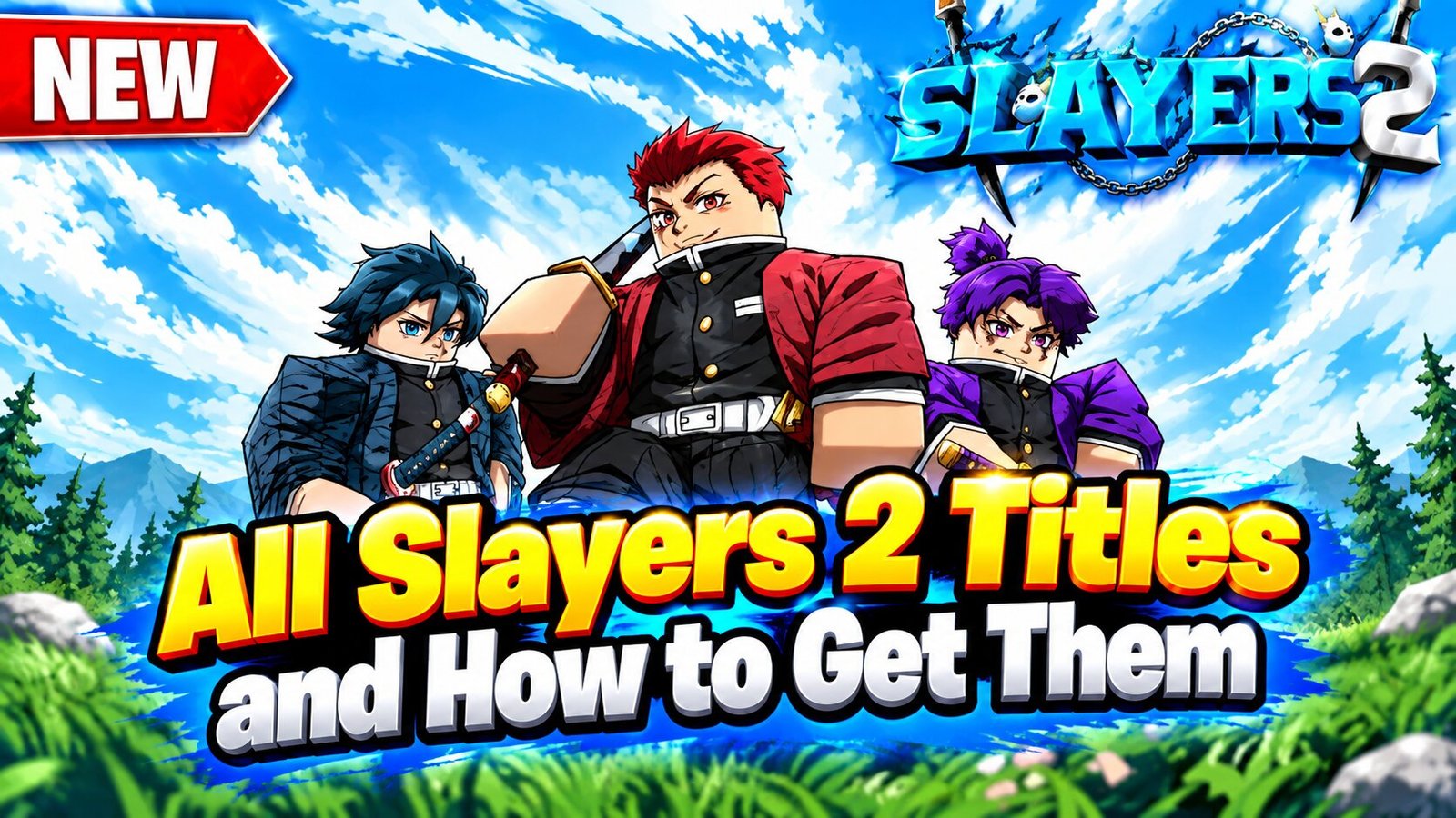 All Slayers 2 Titles and How to Get Them